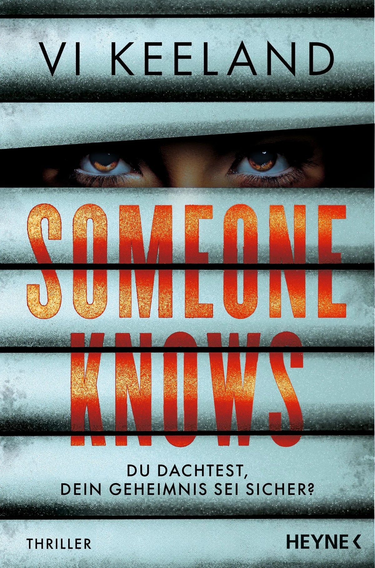 Cover: Someone Knows - Du dachtest, dein Geheimnis sei sicher? (Paperback) von Vi Keeland