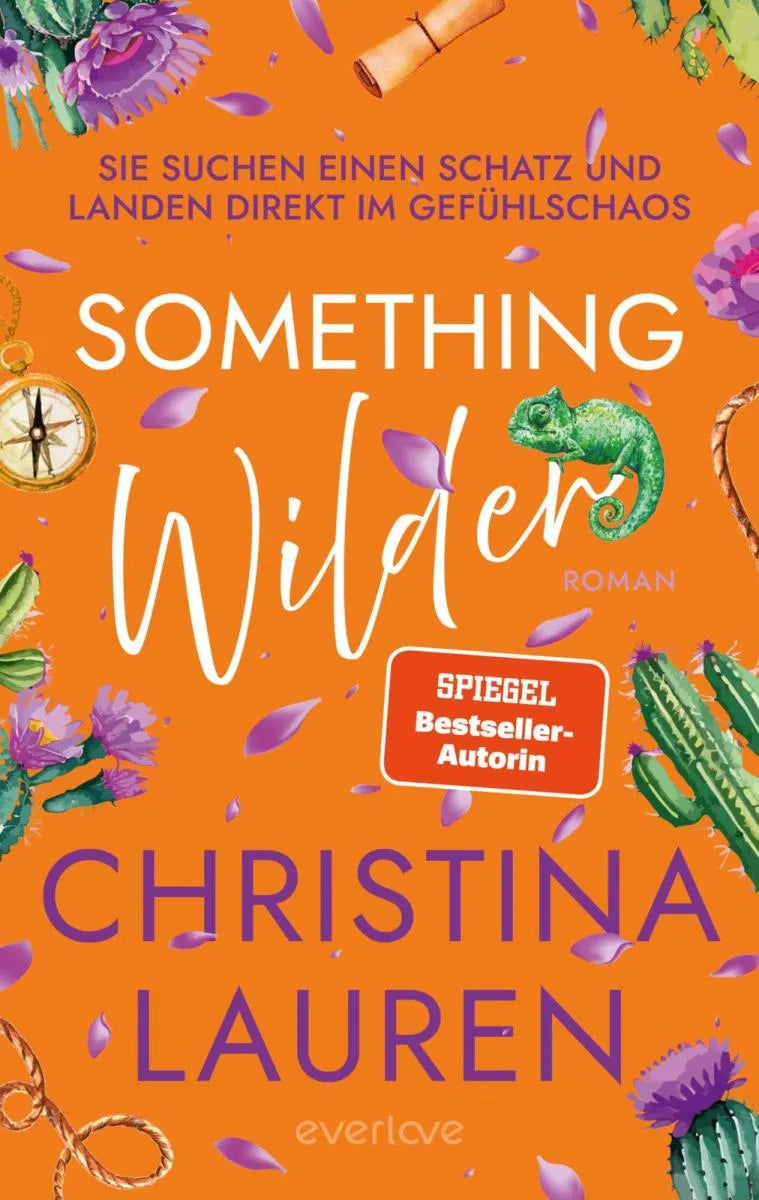 Cover: Something Wilder - Sie suchen einen Schatz und landen direkt im Gefühlschaos (E-Book) von Christina Lauren