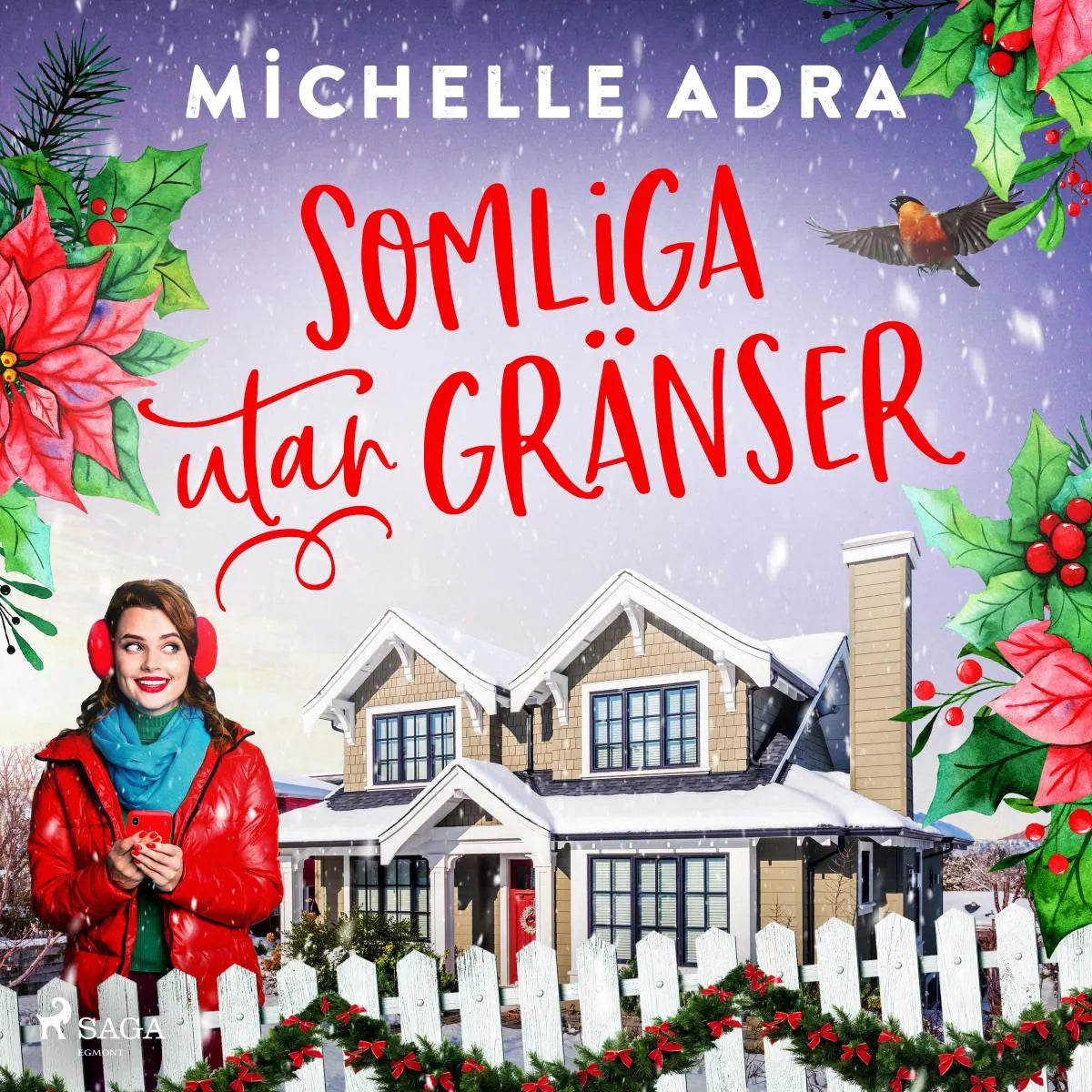 Cover: Somliga utan gränser (Hörbuch Download) von Michelle Adra