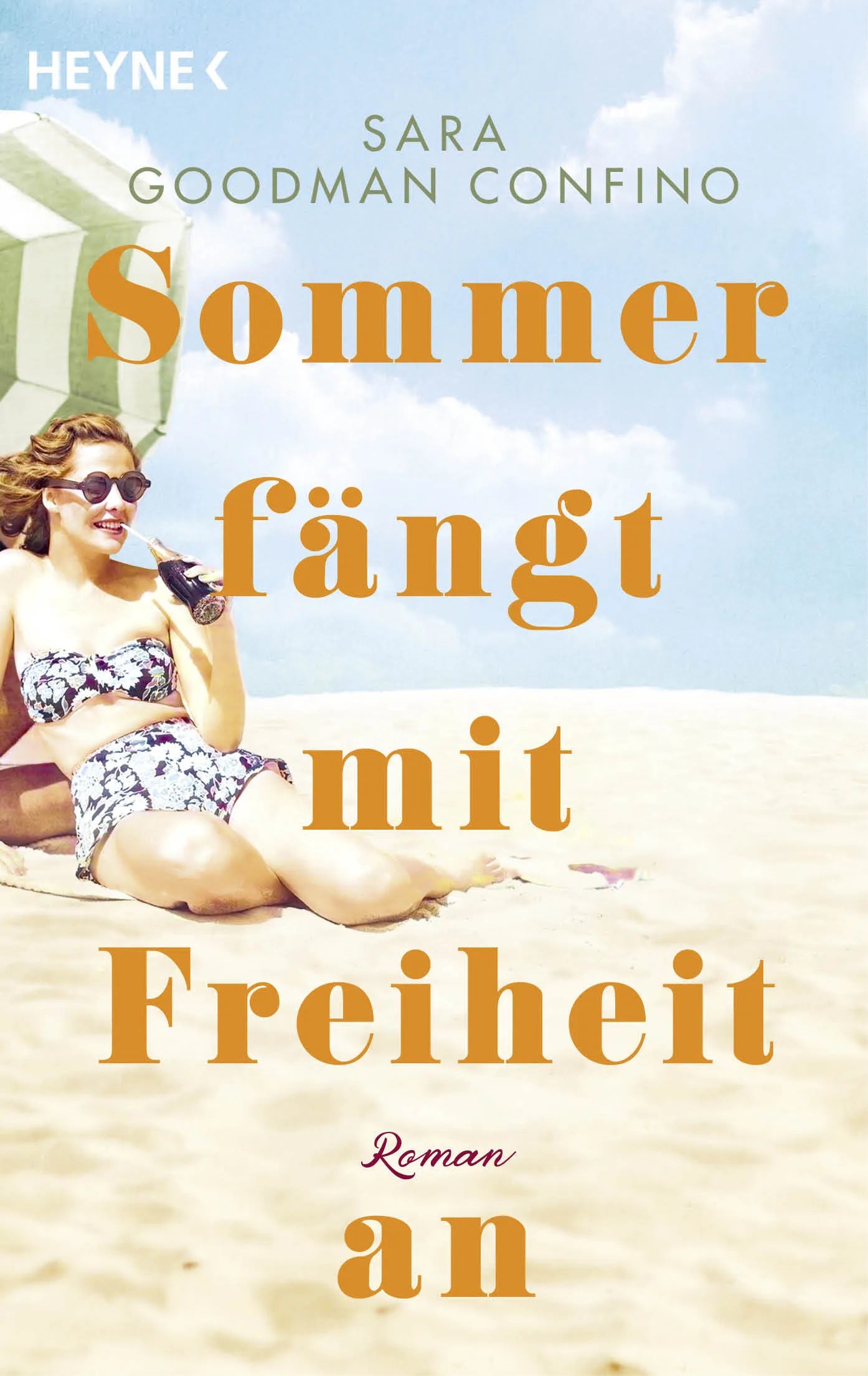 Cover: Sommer fängt mit Freiheit an (E-Book) von Sara Goodman Confino