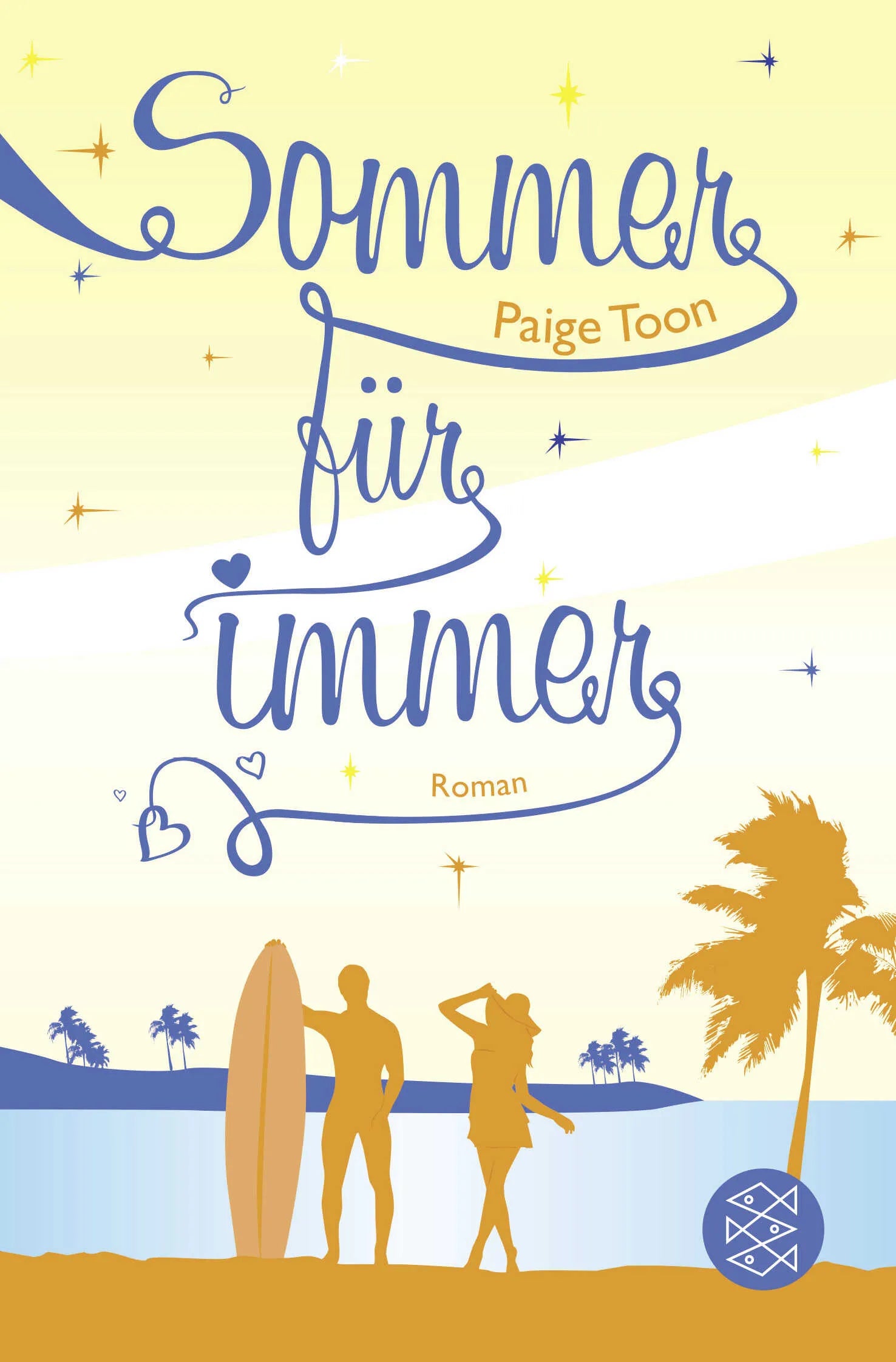 Buchcover von 'Sommer für immer' - Taschenbuch von Paige Toon