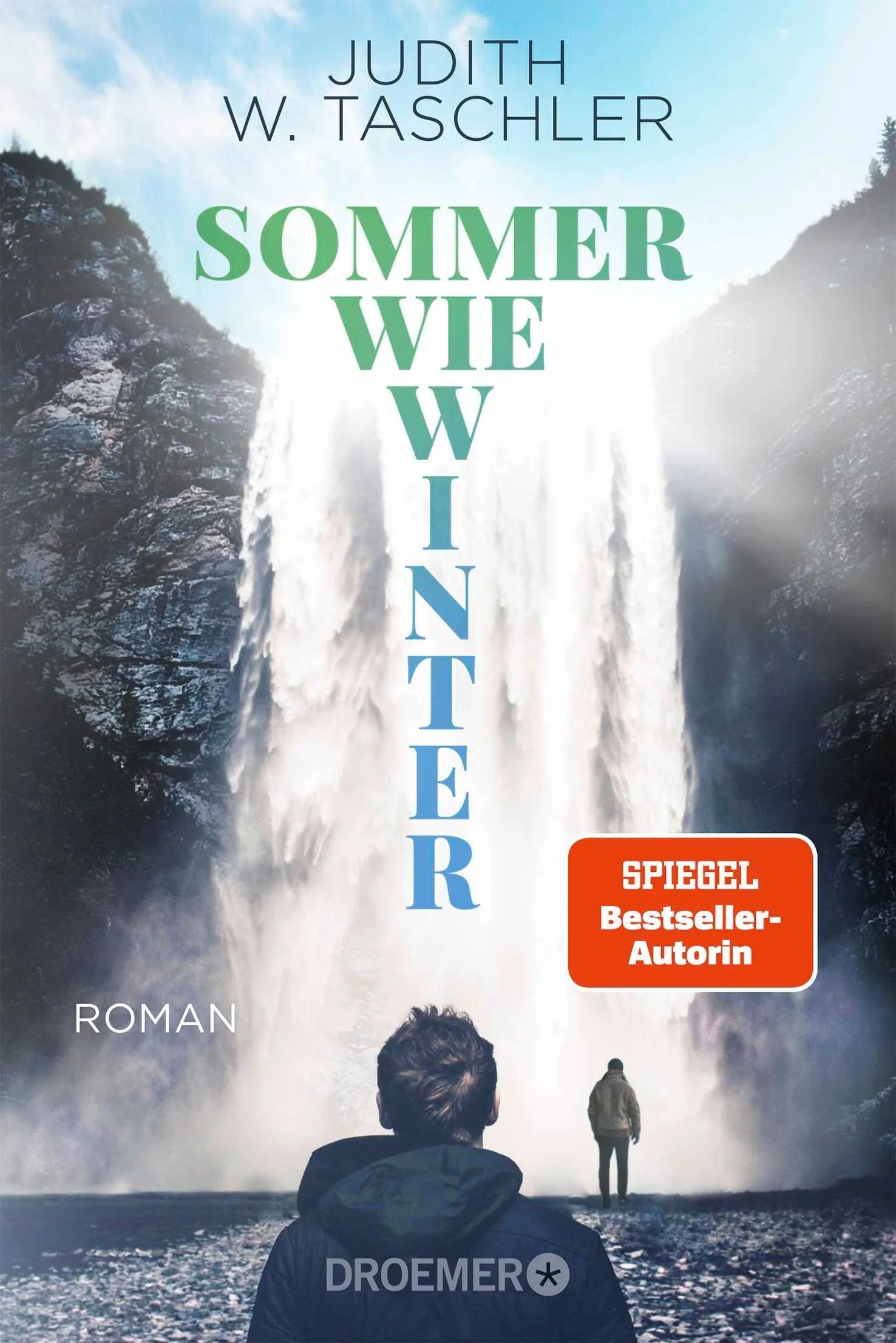 Cover: Sommer wie Winter (Taschenbuch) von Judith W. Taschler