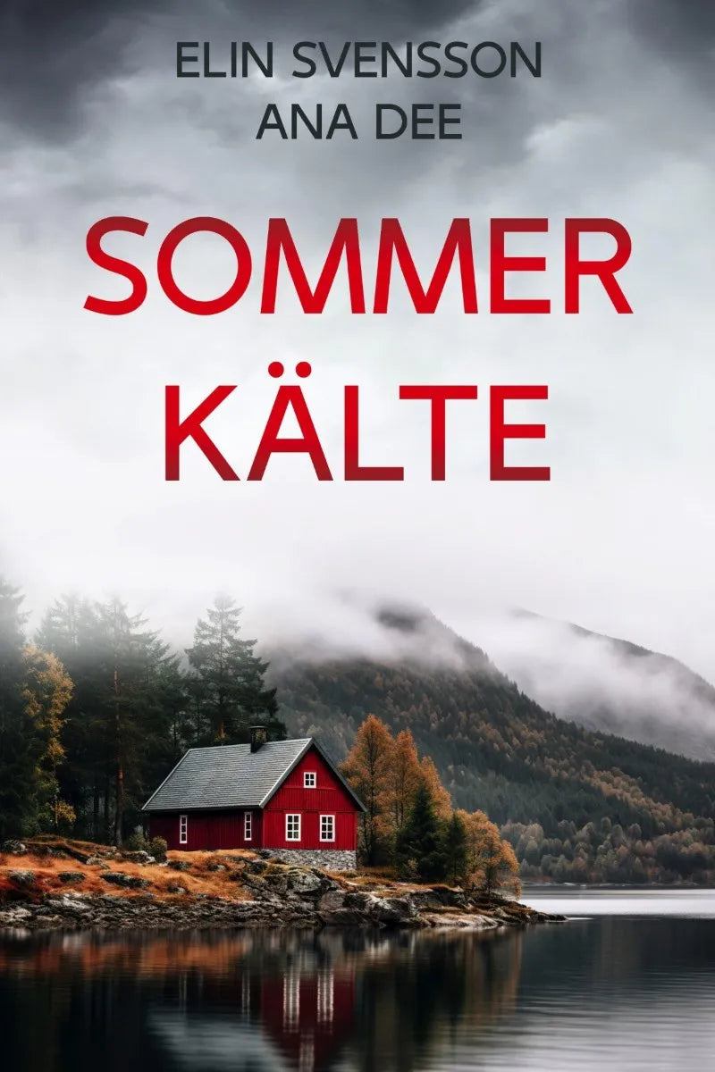 Cover: Sommerkälte (E-Book) von Ana Dee