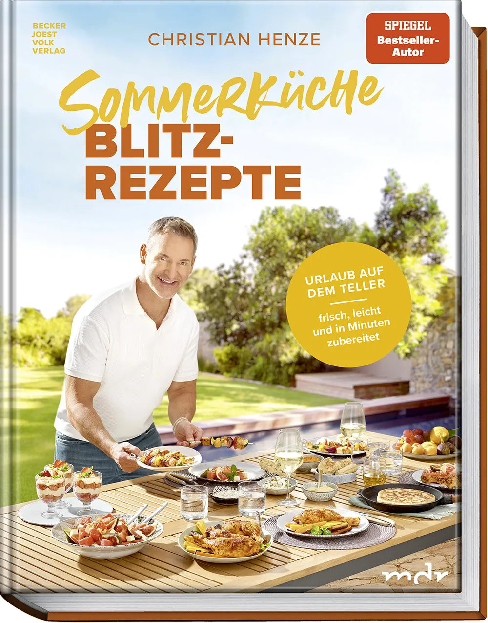 Cover: Sommerküche Blitzrezepte (Hardcover) von Christian Henze