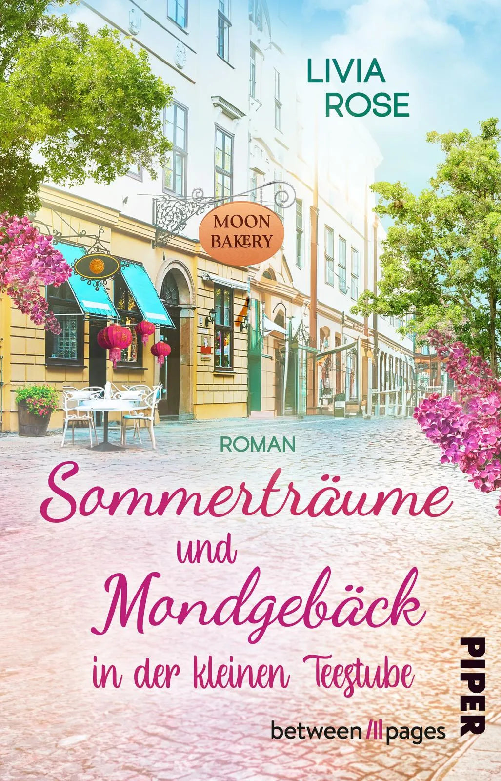 Buchcover von 'Sommerträume und Mondgebäck in der kleinen Teestube' - Taschenbuch von Livia Rose