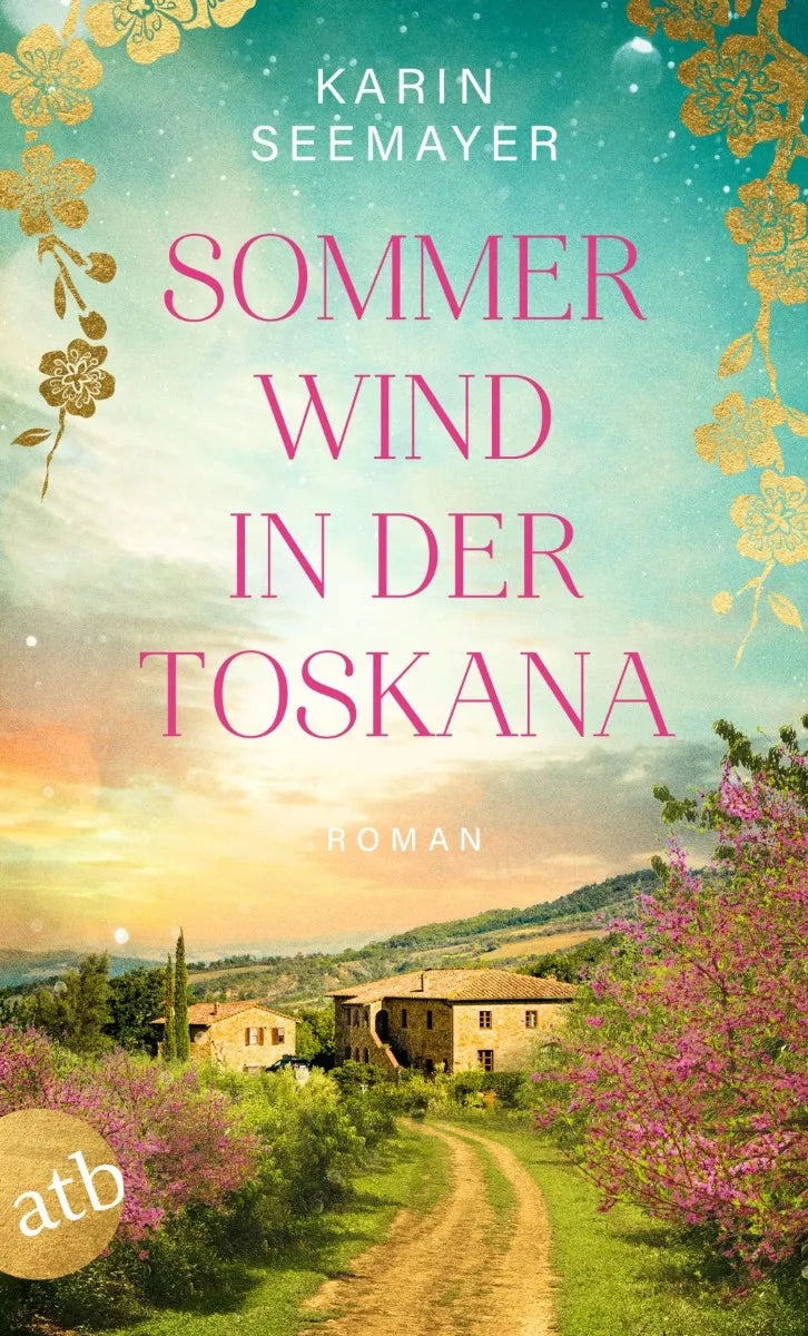 Cover: Sommerwind in der Toskana (E-Book) von Karin Seemayer