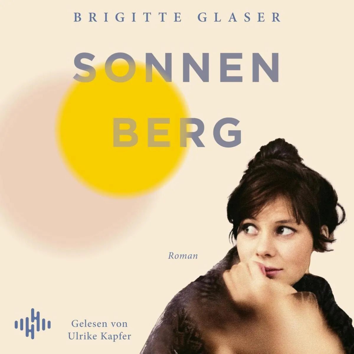 Cover: Sonnenberg (Hörbuch Download) von Brigitte Glaser