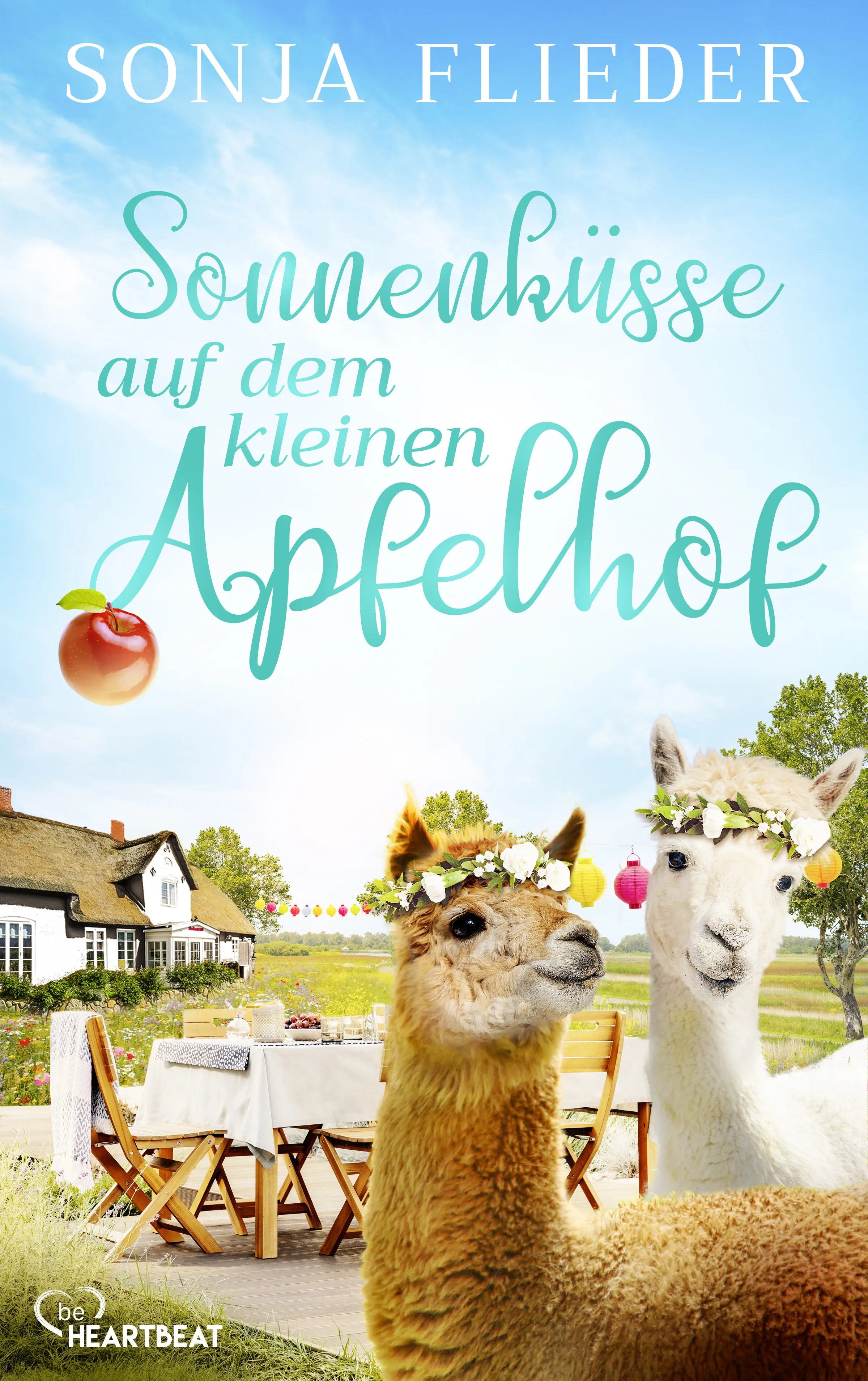 Cover: Sonnenküsse auf dem kleinen Apfelhof (E-Book) von Sonja Flieder