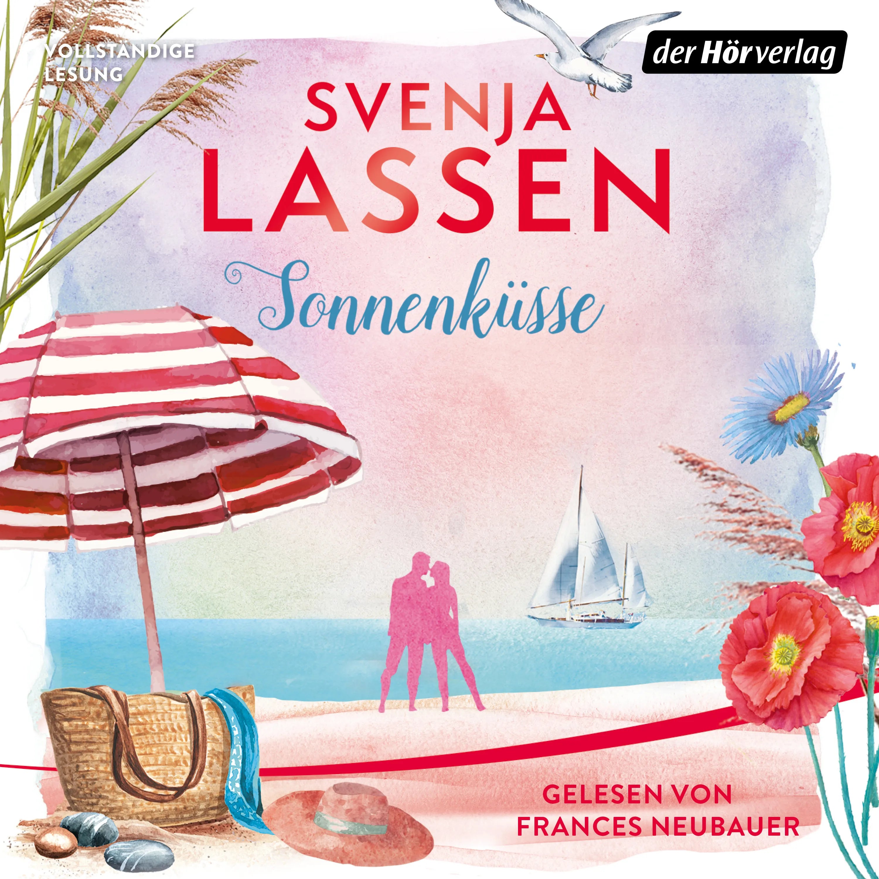 Cover: Sonnenküsse (Hörbuch Download) von Svenja Lassen