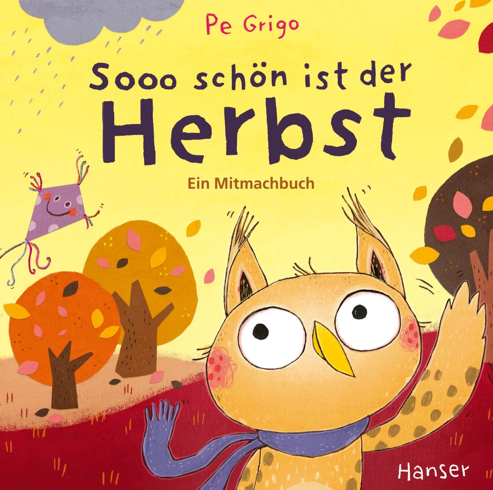 Buchcover von 'Sooo schön ist der Herbst' - Gebundene Ausgabe von Pe Grigo
