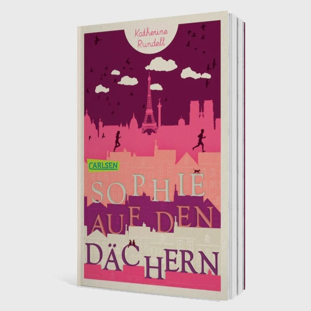 Katherine Rundell - Sophie auf den Dächern