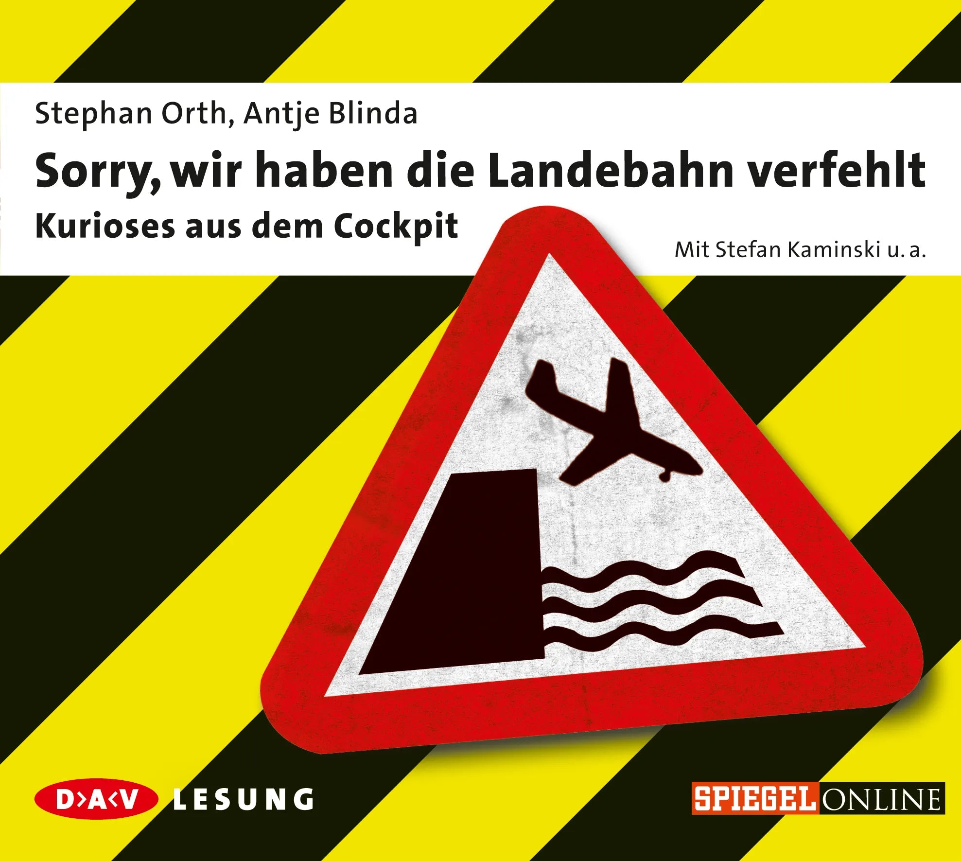 Buchcover von 'Sorry, wir haben die Landebahn verfehlt – Kurioses aus dem Cockpit' - Hörbuch (CD) von Stephan Orth