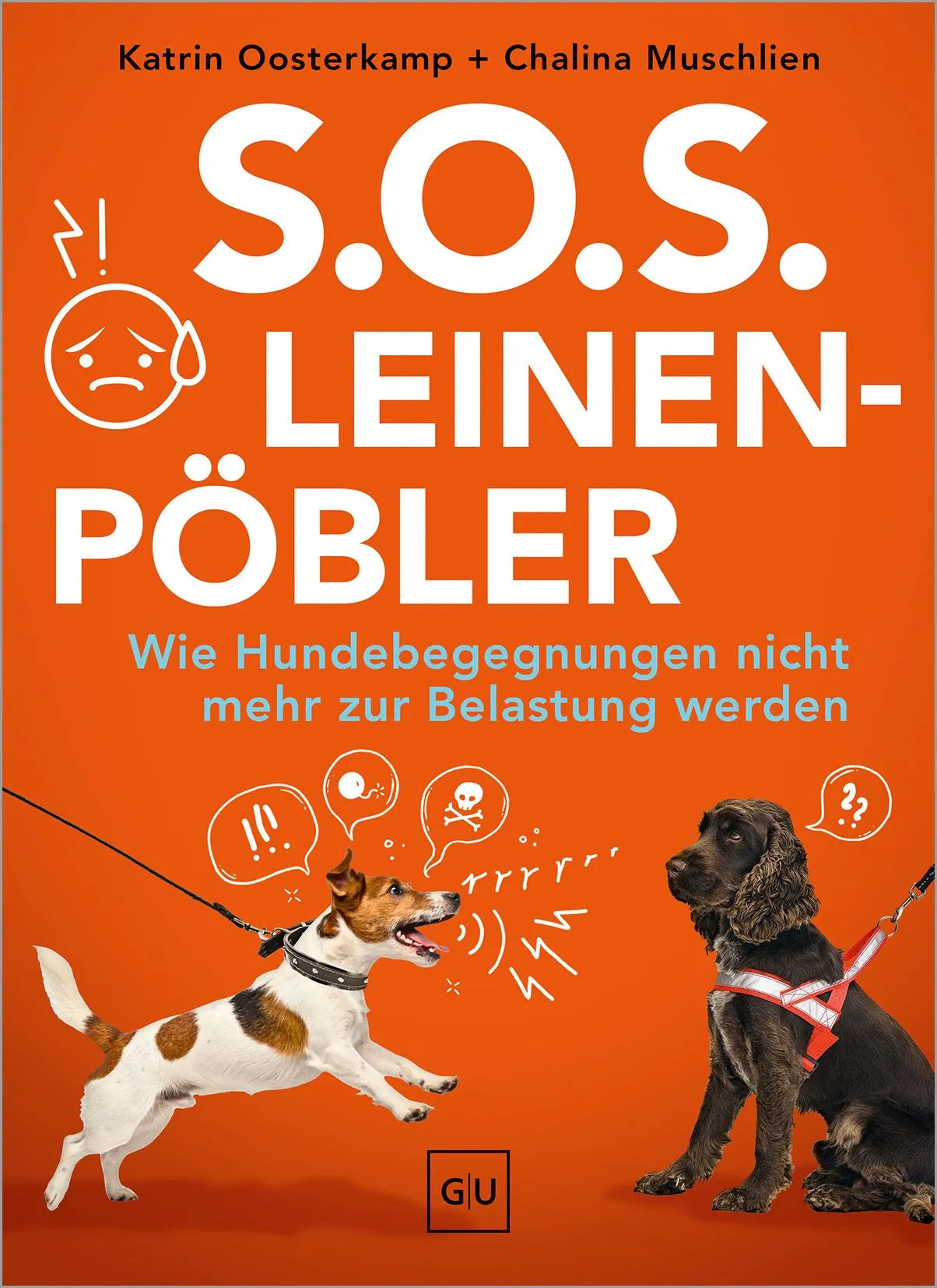 Cover: S.O.S. Leinenpöbler (Paperback) von Katrin Oosterkamp