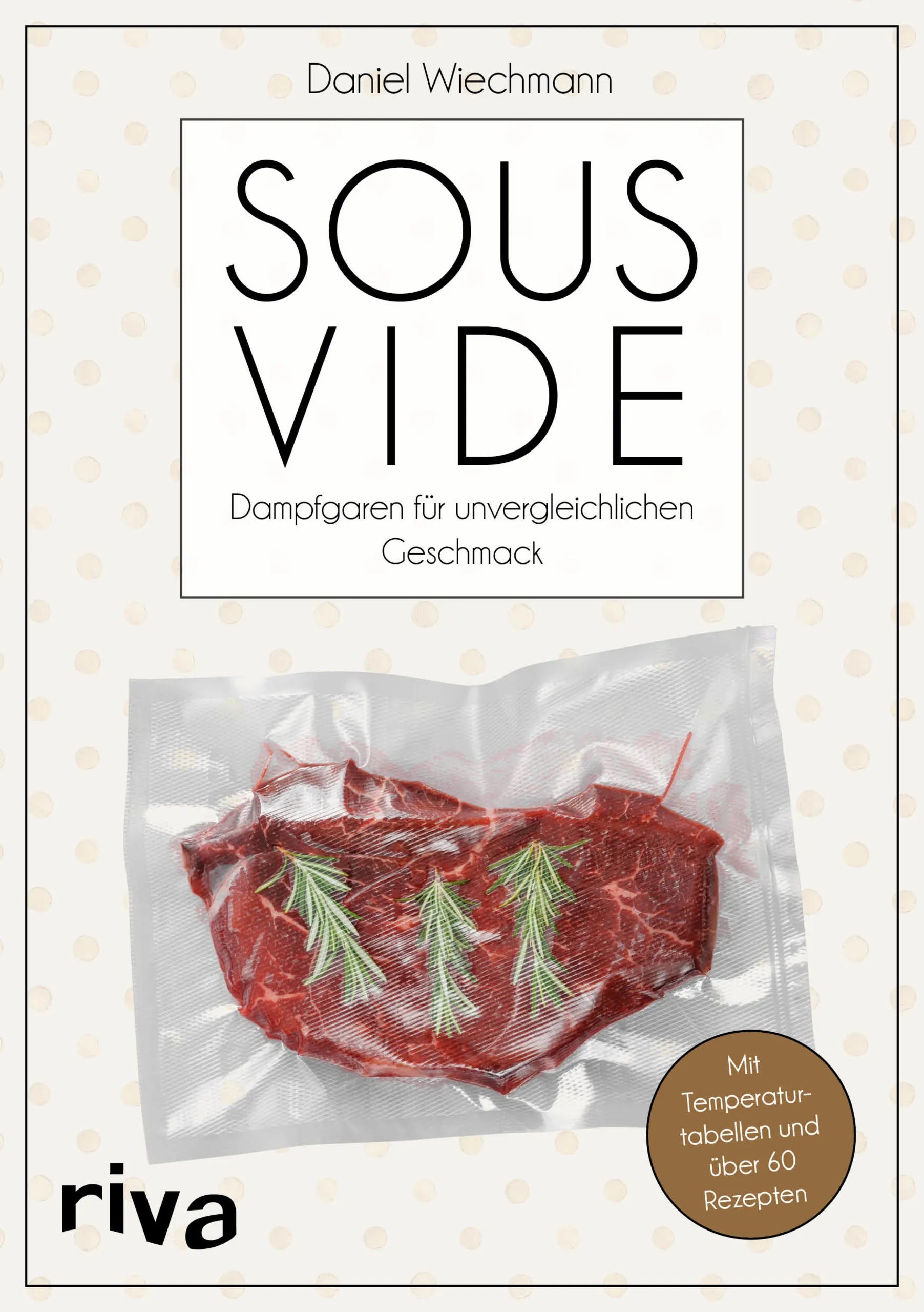 Buchcover von 'Sous-vide' - Taschenbuch von Daniel Wiechmann
