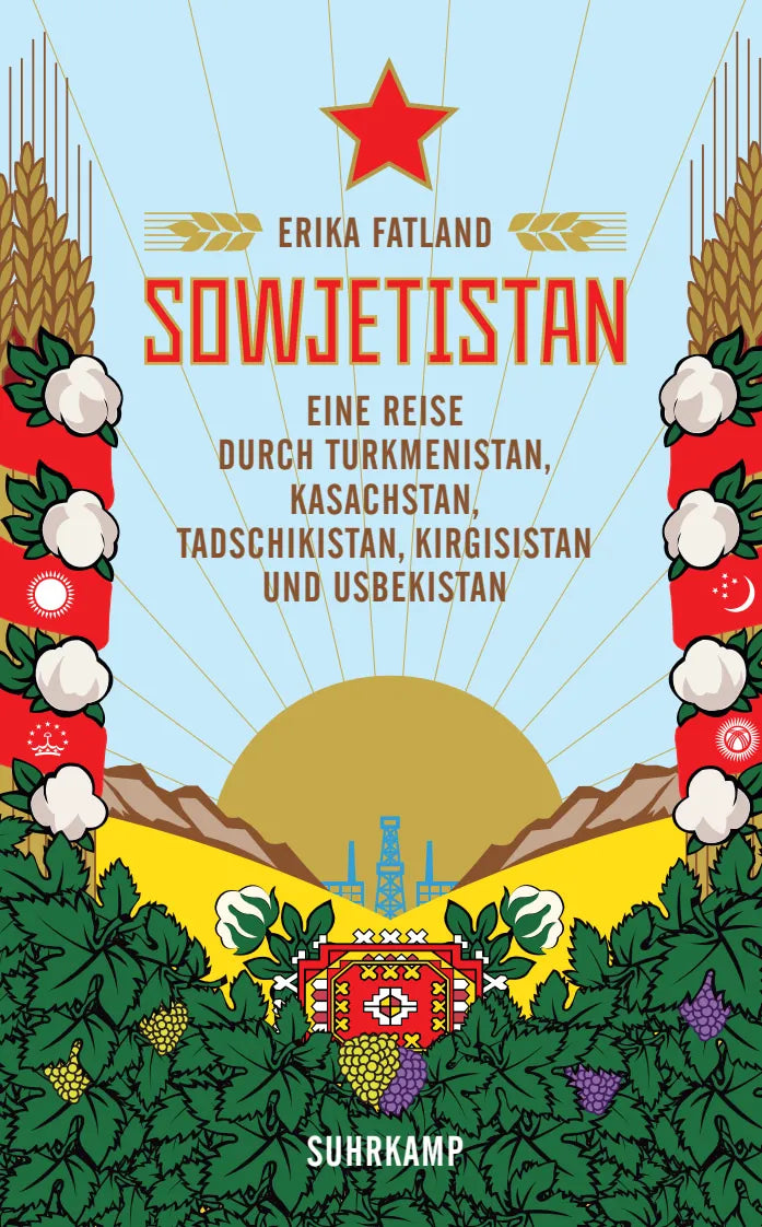 Buchcover von 'Sowjetistan' - Taschenbuch von Erika Fatland