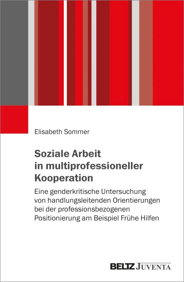 Cover: Soziale Arbeit in multiprofessioneller Kooperation (E-Book) von Elisabeth Sommer