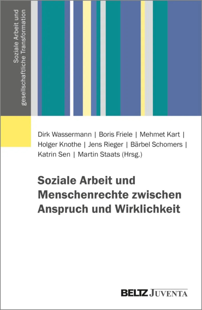 Cover: Soziale Arbeit und Menschenrechte zwischen Anspruch und Wirklichkeit (E-Book) von Dirk Wassermann