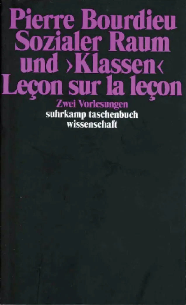 Buchcover von 'Sozialer Raum und »Klassen«' - Taschenbuch von Pierre Bourdieu