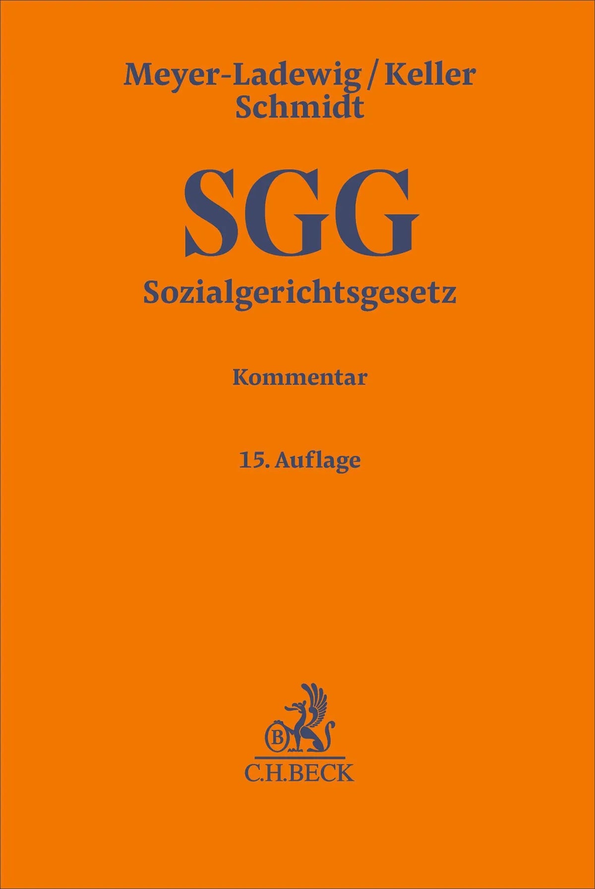 Cover: Sozialgerichtsgesetz. SGG (Hardcover) von Jens Meyer-Ladewig