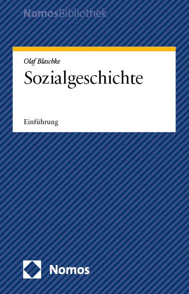 Cover: Sozialgeschichte (E-Book) von Olaf Blaschke