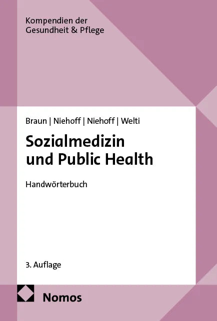 Cover: Sozialmedizin und Public Health (E-Book) von Bernard Braun