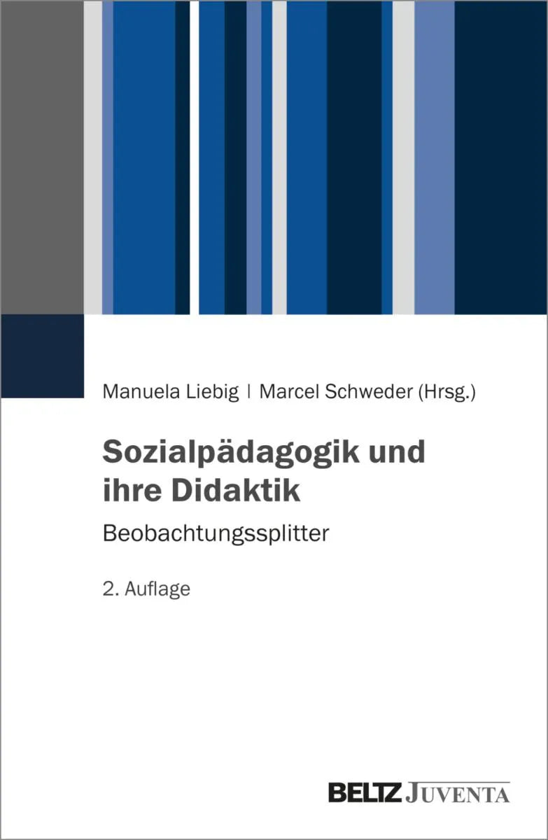 Cover: Sozialpädagogik und ihre Didaktik (E-Book) von Manuela Liebig