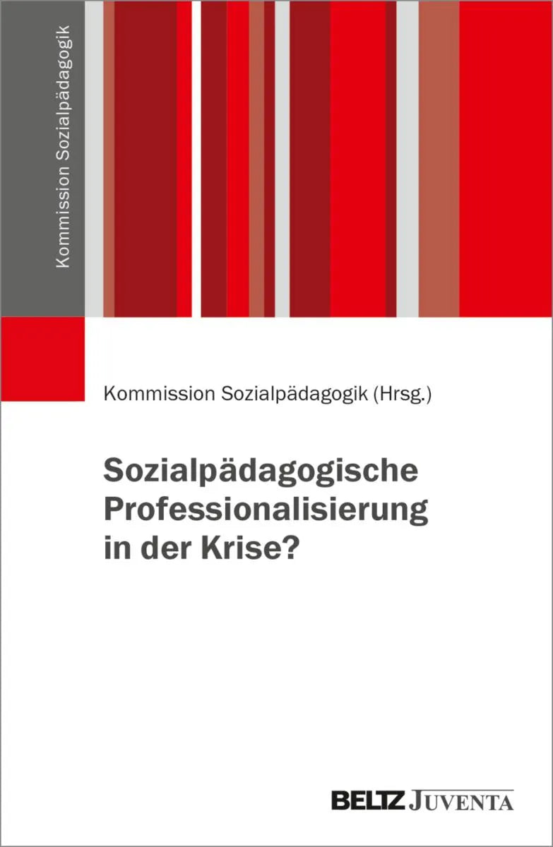 Cover: Sozialpädagogische Professionalisierung in der Krise? (E-Book) von Kommission Sozialpädagogik