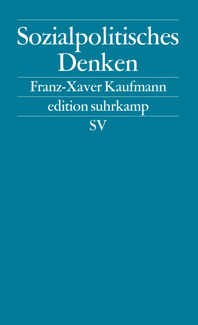 Buchcover von 'Sozialpolitisches Denken' - Taschenbuch von Franz-Xaver Kaufmann