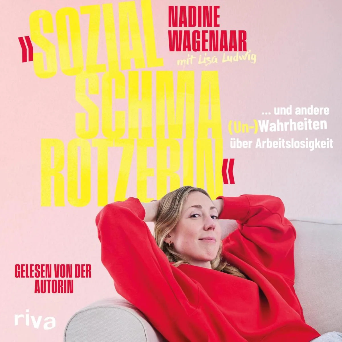 Cover: »Sozialschmarotzerin« (Hörbuch Download) von Nadine Wagenaar