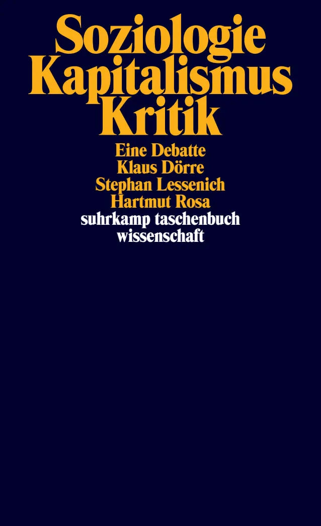Buchcover von 'Soziologie - Kapitalismus - Kritik' - Taschenbuch von Klaus Dörre