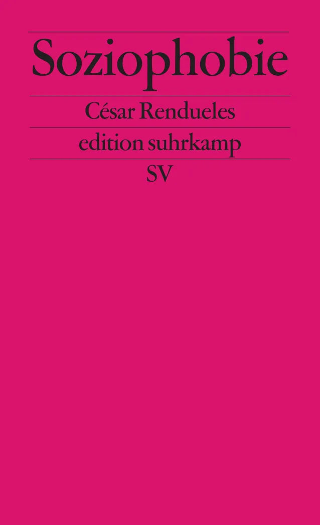 Buchcover von 'Soziophobie' - Taschenbuch von César Rendueles