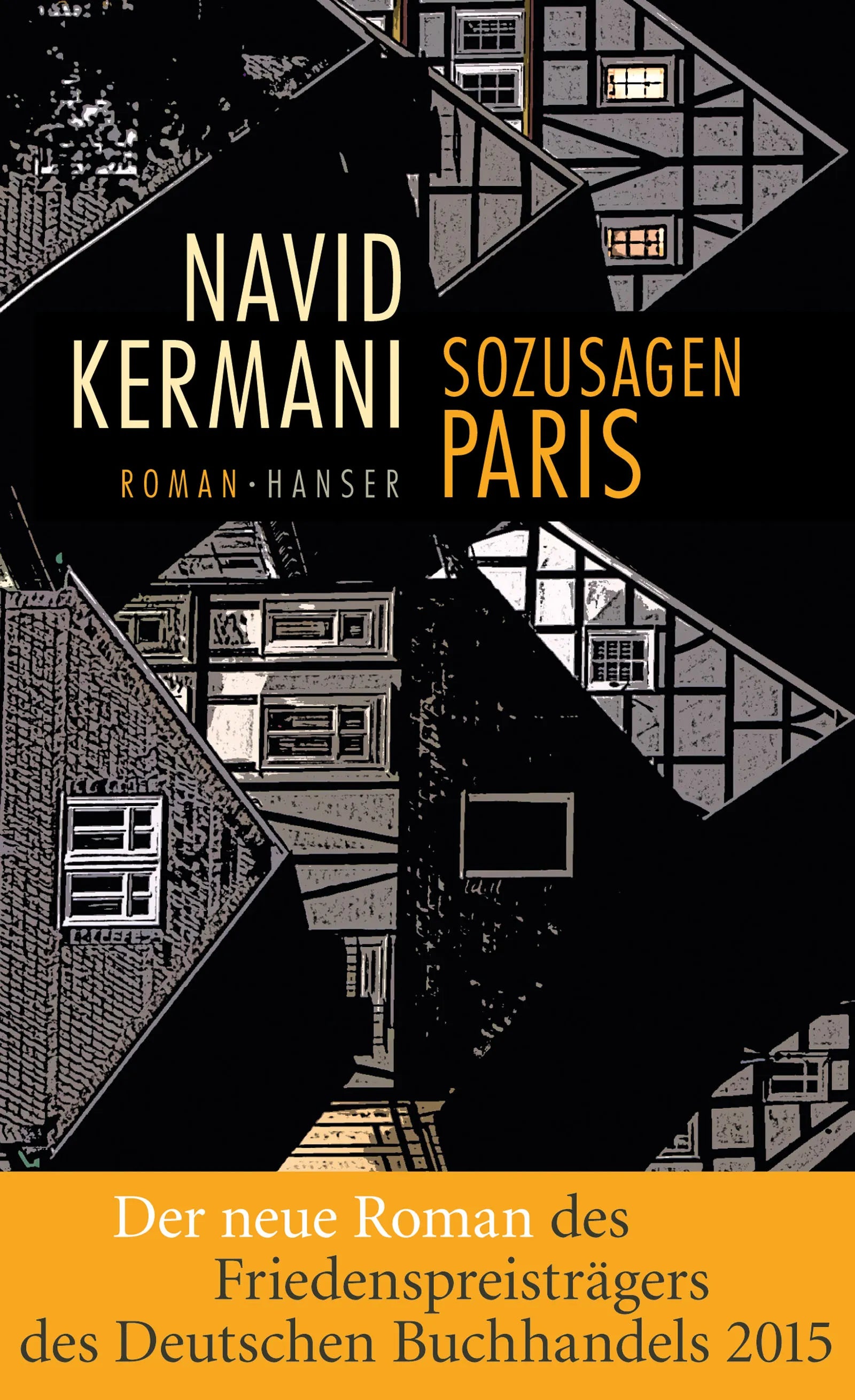 Buchcover von 'Sozusagen Paris' - Gebundene Ausgabe von Navid Kermani