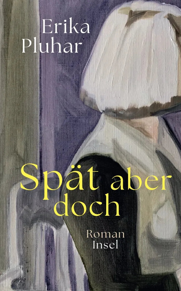 Cover: Spät aber doch (Taschenbuch) von Erika Pluhar