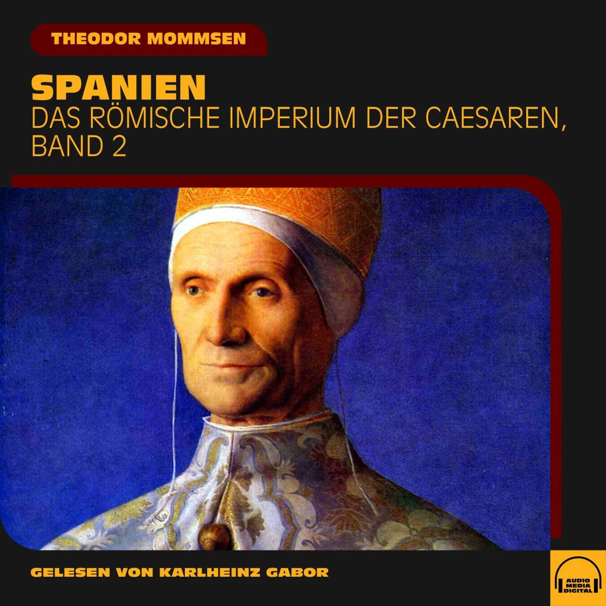 Cover: Spanien (Hörbuch Download) von Theodor Mommsen