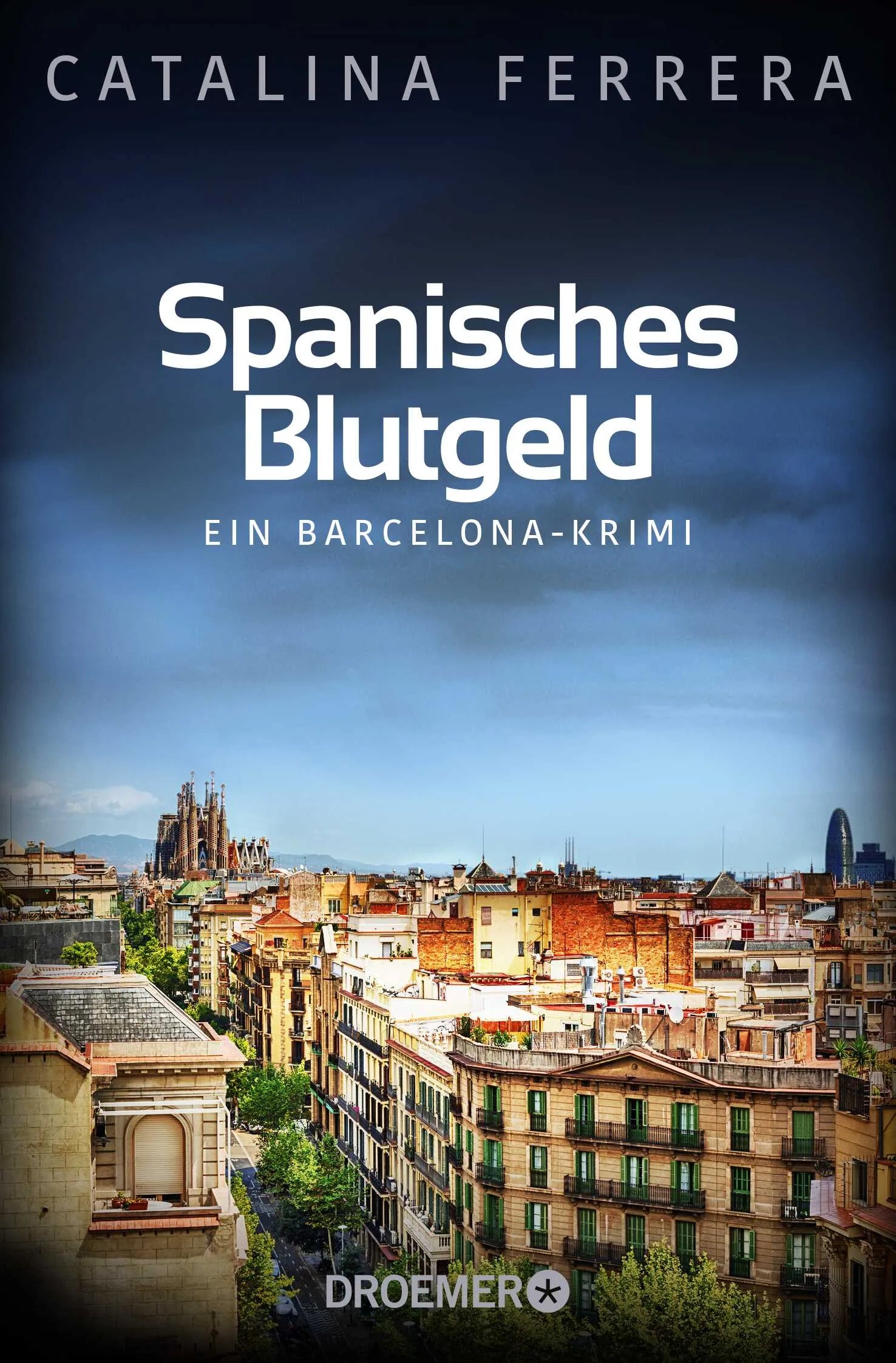 Buchcover von 'Spanisches Blutgeld' - Taschenbuch von Catalina Ferrera