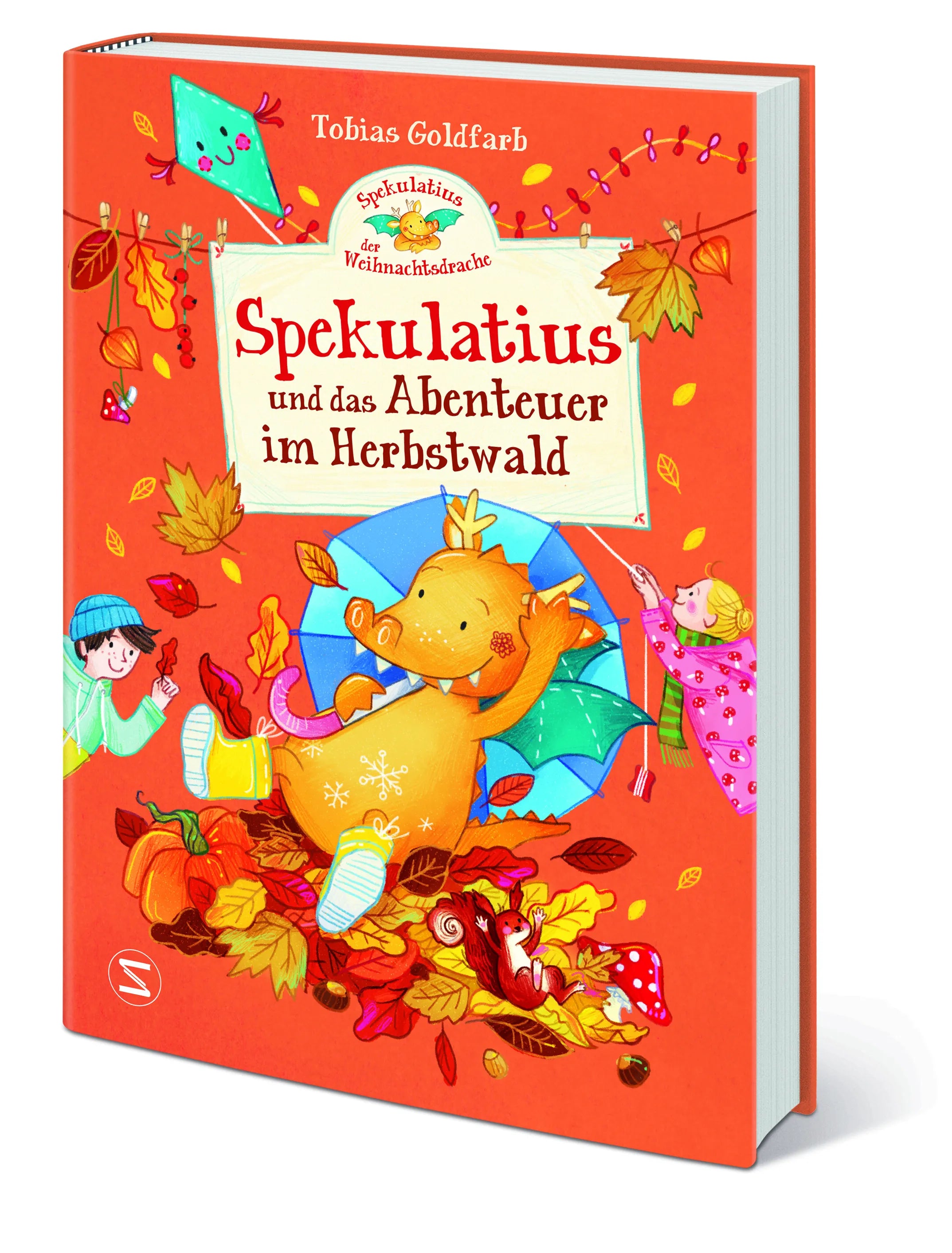 Tobias Goldfarb - Spekulatius, der Weihnachtsdrache. Spekulatius und das Abenteuer im Herbstwald