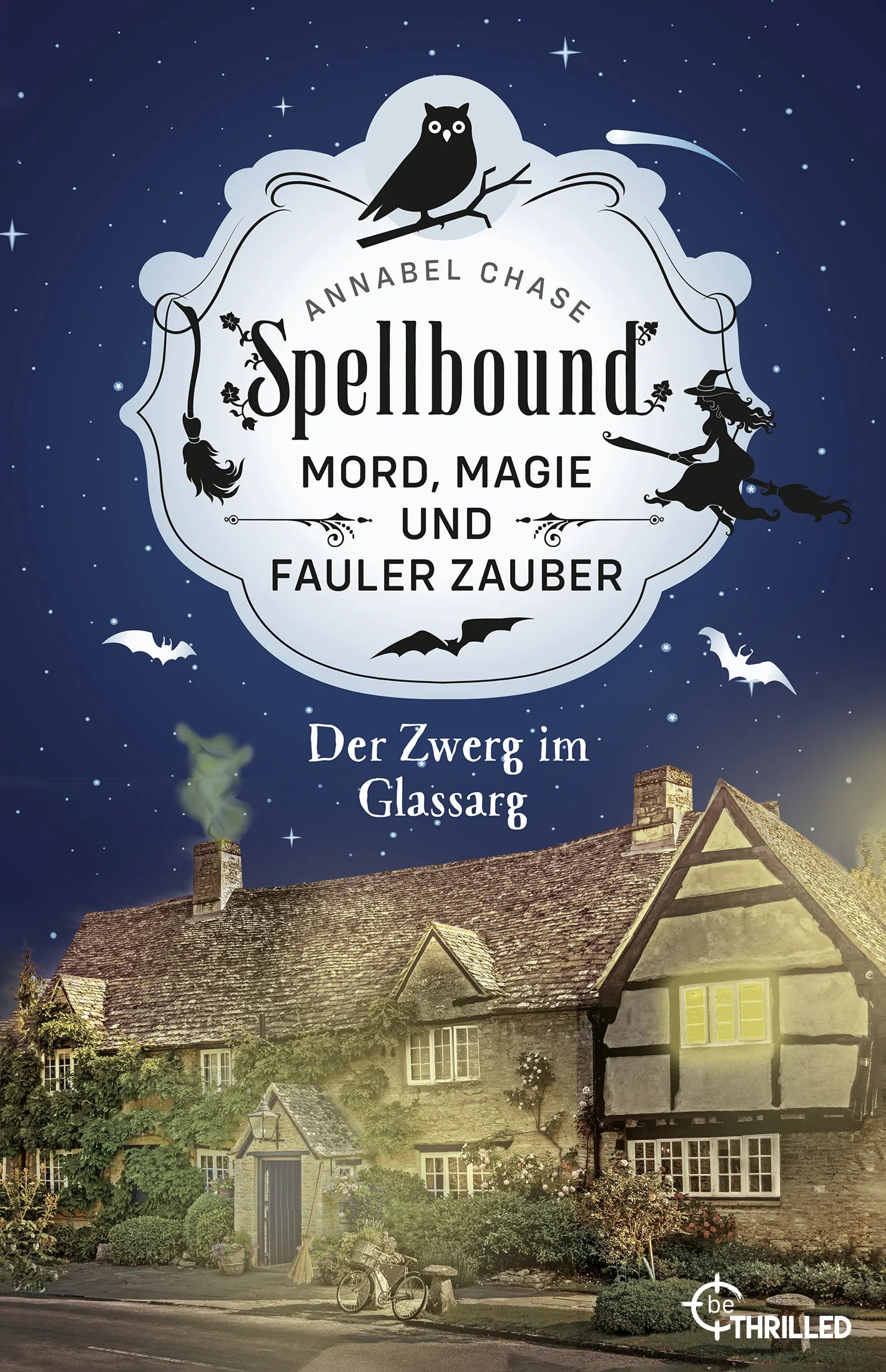 Buchcover von 'Spellbound - Der Zwerg im Glassarg' - Taschenbuch von Annabel Chase