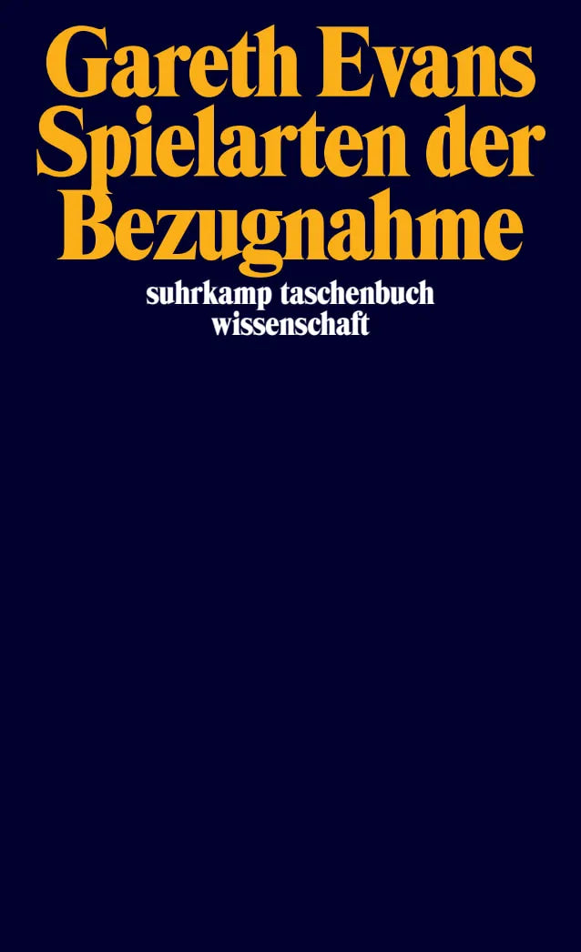 Buchcover von 'Spielarten der Bezugnahme' - Taschenbuch von Gareth Evans
