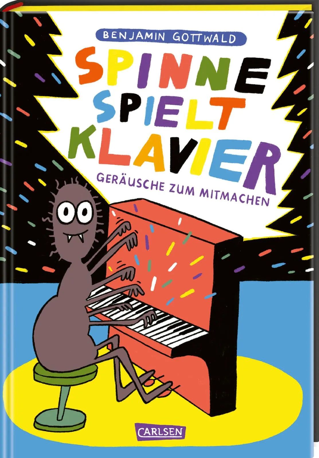 Buchcover von 'Spinne spielt Klavier' - Gebundene Ausgabe von Benjamin Gottwald