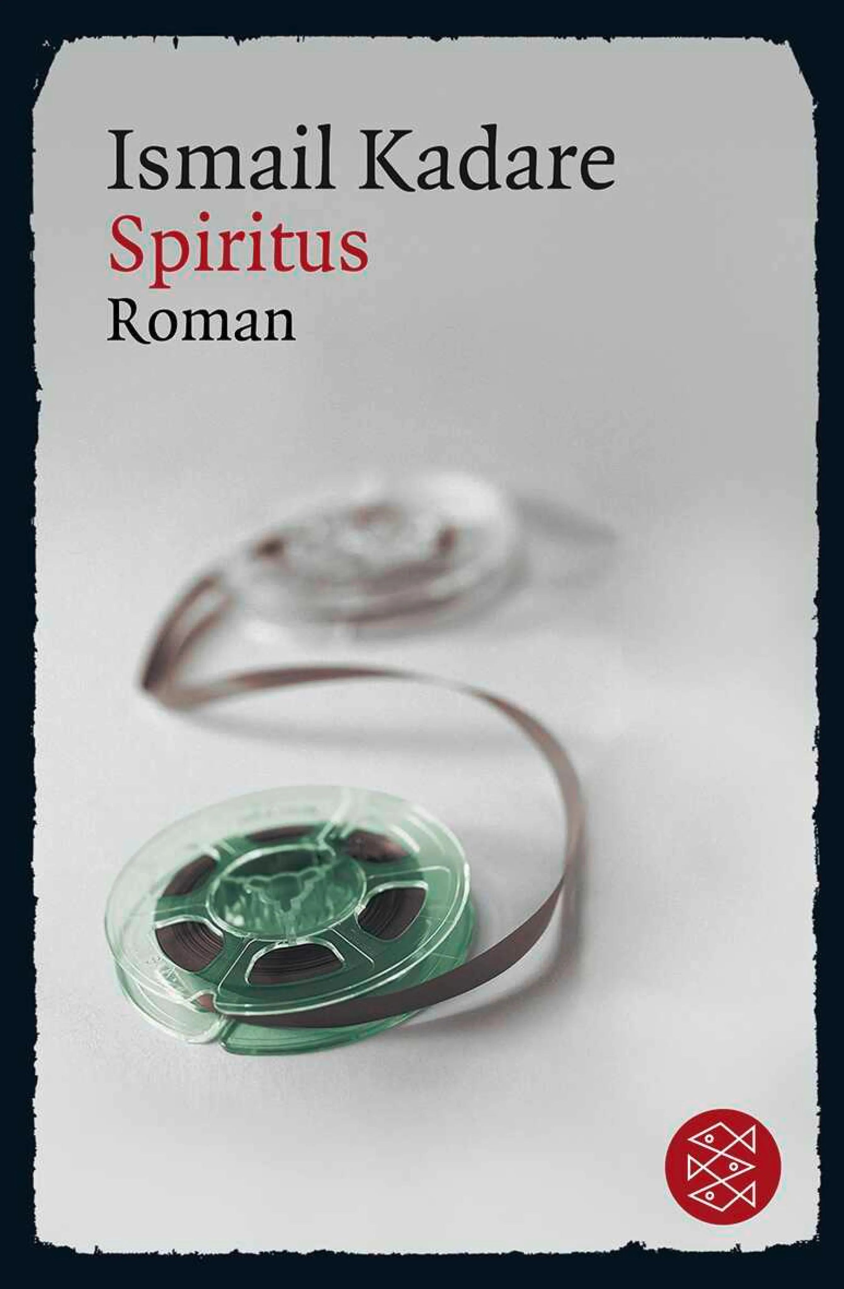 Cover: Spiritus (E-Book) von Ismail Kadare