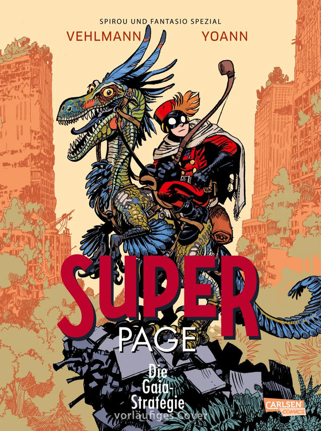 Buchcover von 'Spirou und Fantasio Spezial 45: Der Superpage 3' - Taschenbuch von Fabien Vehlmann