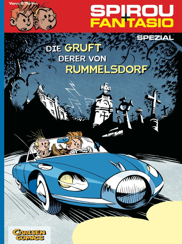 Buchcover von 'Spirou und Fantasio Spezial 6: Die Gruft derer von Rummelsdorf' - Taschenbuch von Yann