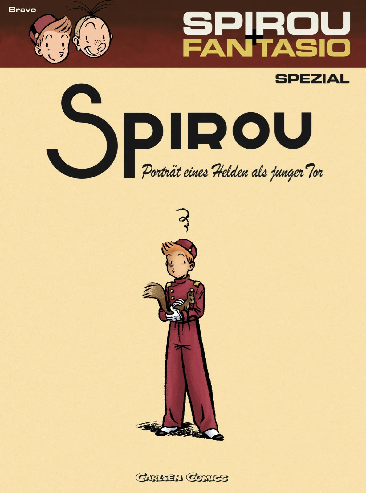 Buchcover von 'Spirou und Fantasio Spezial 8: Porträt eines Helden als junger Tor' - Taschenbuch von Émile Bravo