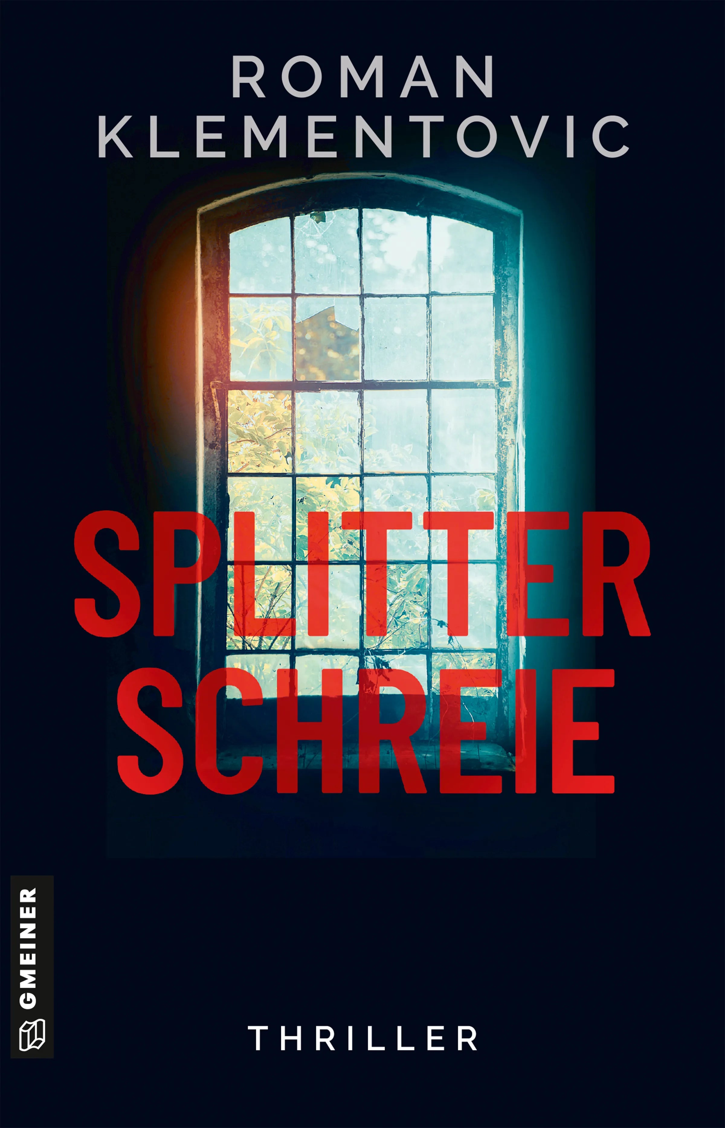 Cover: Splitterschreie (E-Book) von Roman Klementovic