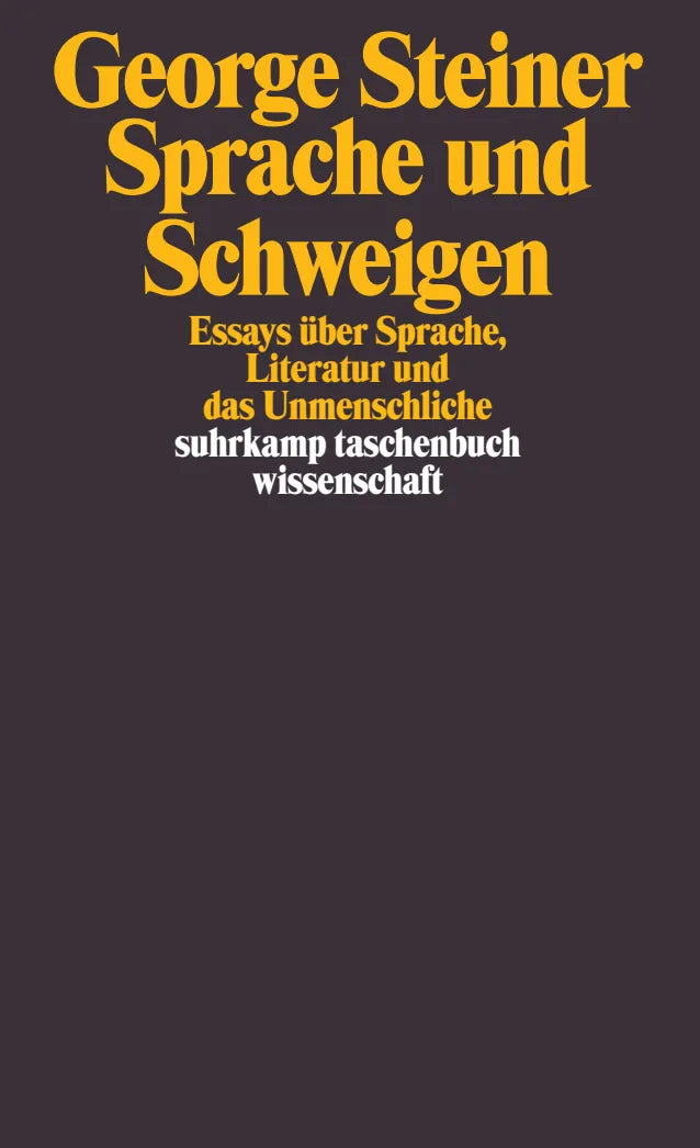 Buchcover von 'Sprache und Schweigen' - Taschenbuch von George Steiner