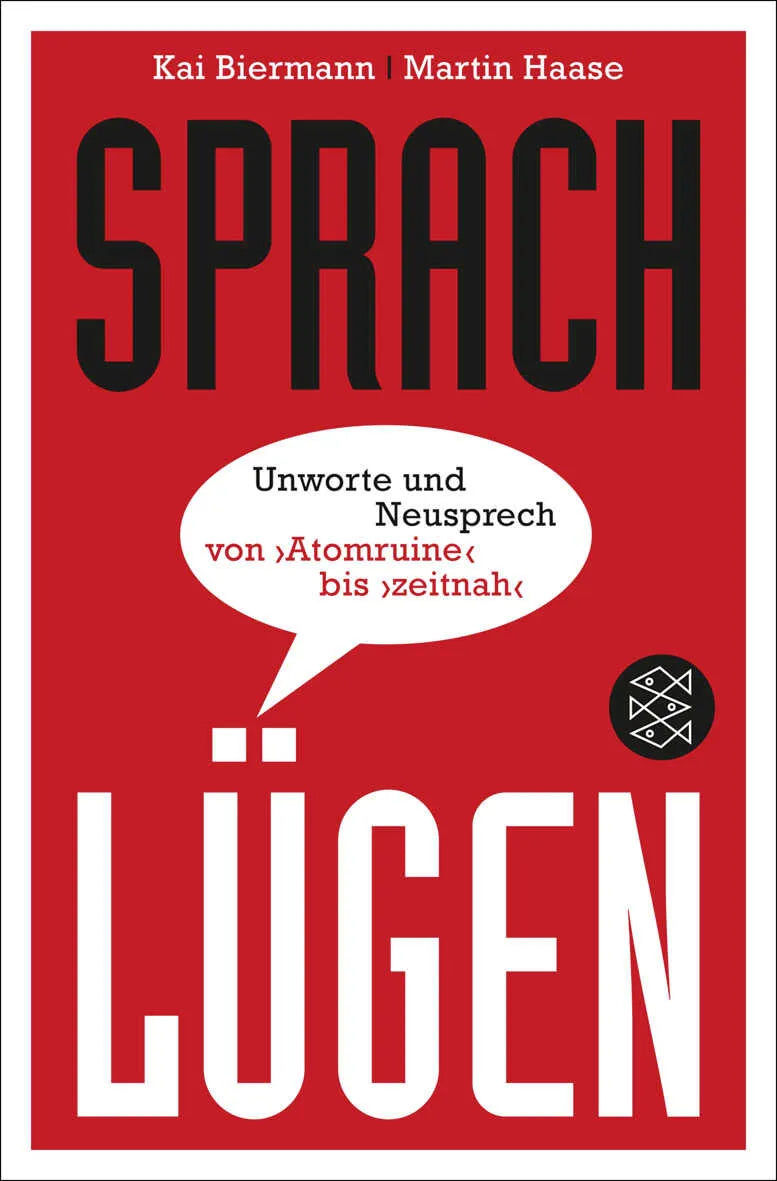 Buchcover von 'Sprachlügen' - Taschenbuch von Kai Biermann