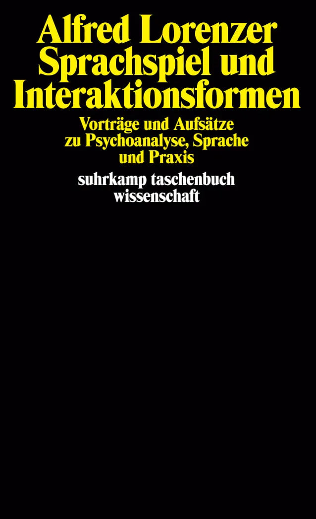 Buchcover von 'Sprachspiel und Interaktionsformen' - Taschenbuch von Alfred Lorenzer