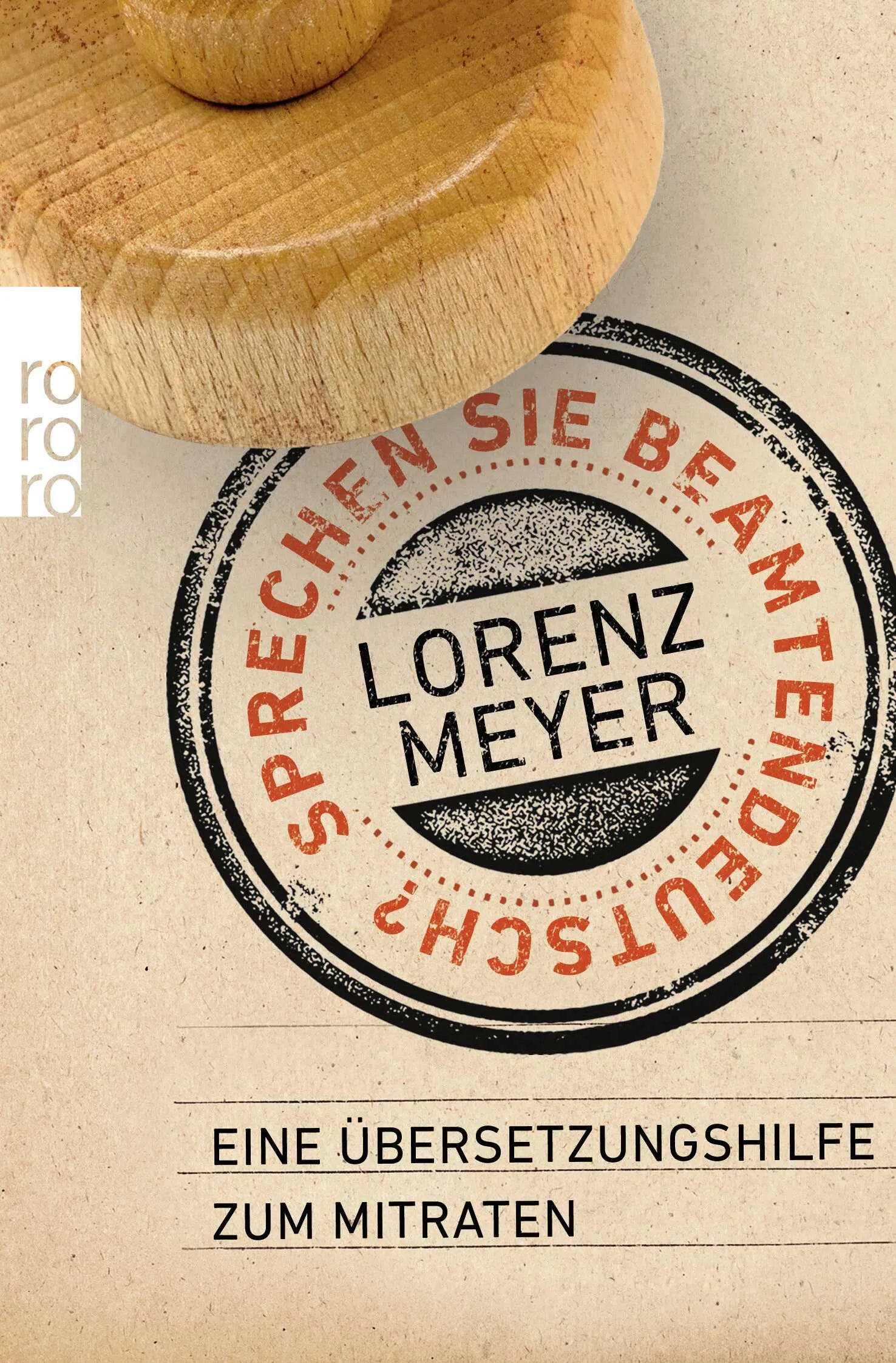 Buchcover von 'Sprechen Sie Beamtendeutsch?' - Taschenbuch von Lorenz Meyer