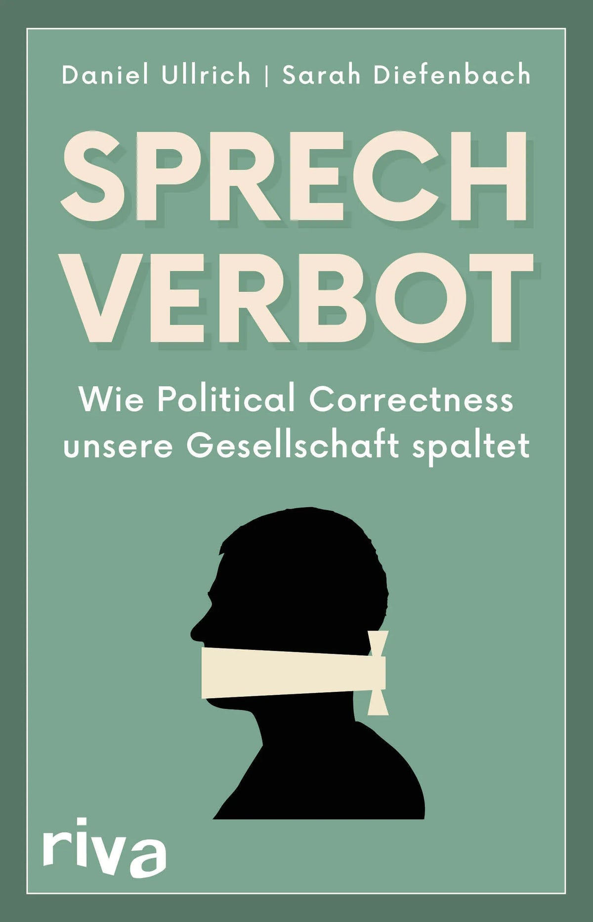 Buchcover von 'Sprechverbot' - Taschenbuch von Daniel Ullrich