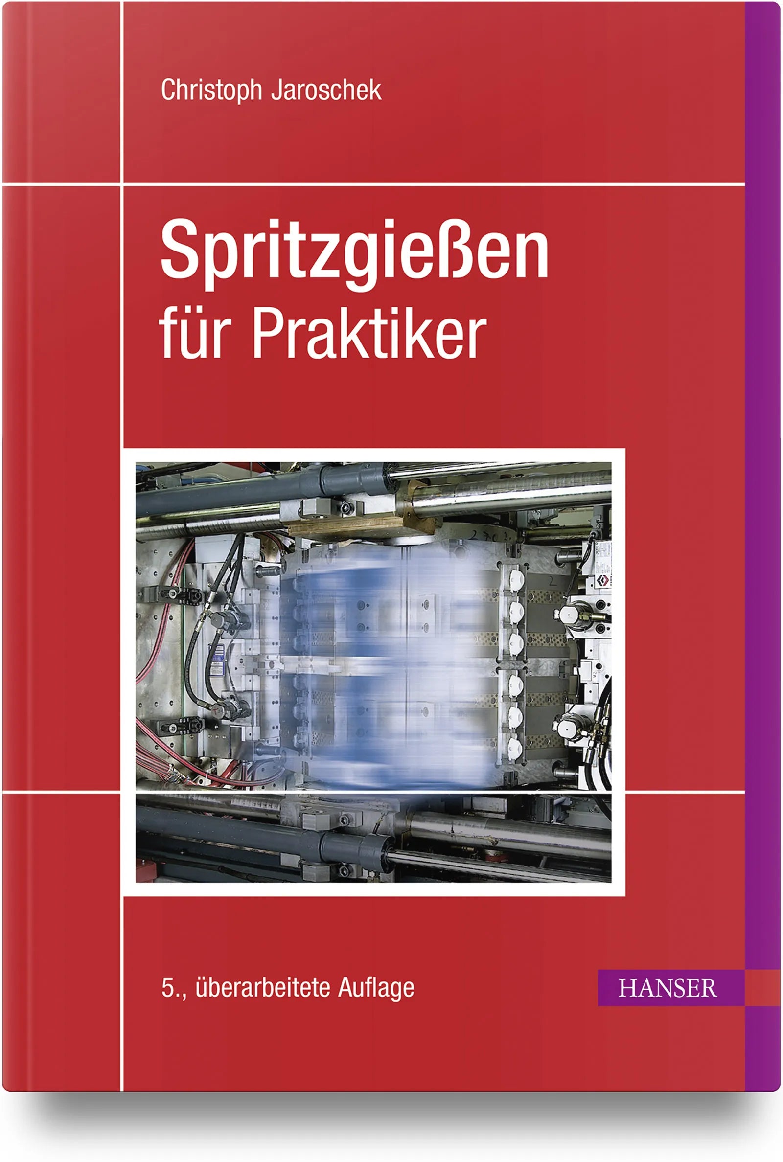Buchcover von 'Spritzgießen für Praktiker' - Gebundene Ausgabe von Christoph Jaroschek